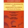 Diversità e universalità dell'assistenza culturale. Una teoria del nursing