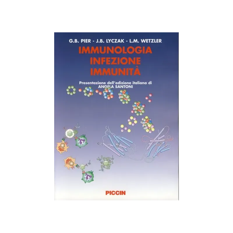 Immunologia, infezione, immunità