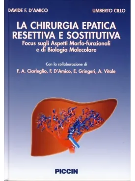 La Chirurgia Epatica Resettiva e Sostitutiva