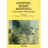 Hospital based Bioethics - A European Perspective