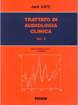Trattato di Audiologia Clinica (2 Voll.)