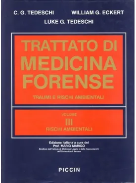 Trattato di medicina Forense  Opera in  3 Voll. indivisibili