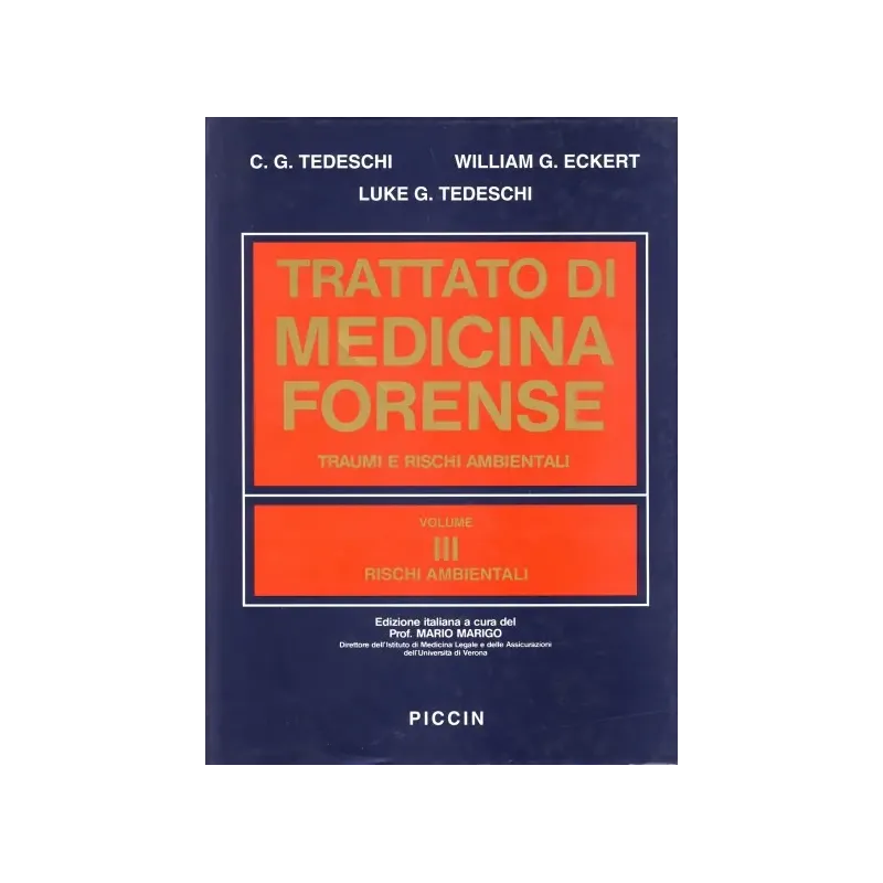 Trattato di medicina Forense  Opera in  3 Voll. indivisibili