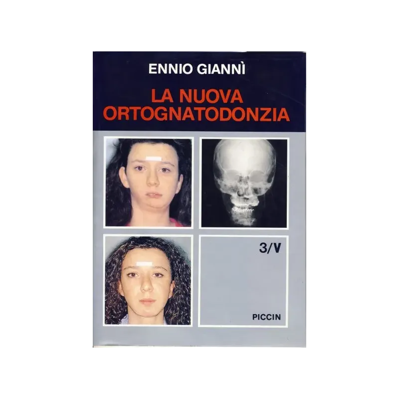 La Nuova Ortognatodonzia - Vol. 3/V