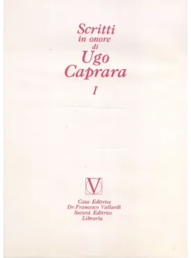 Scritti in Onore di Ugo Caprara (4 Voll.)