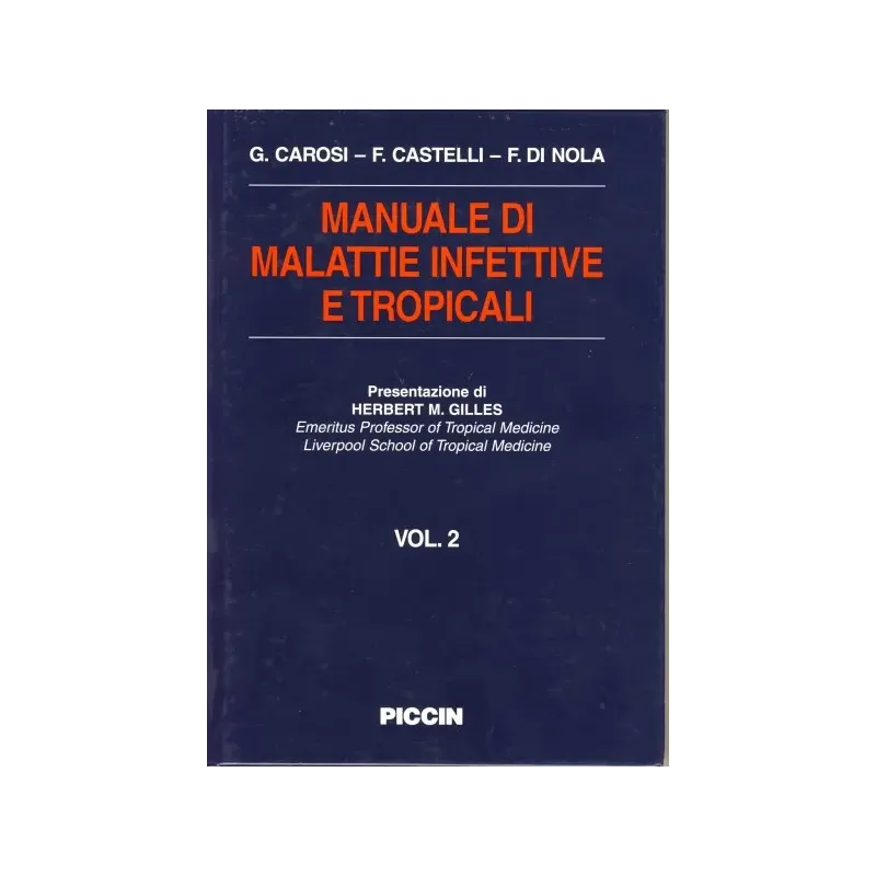 Malattie Infettive Tropicali( 2 Voll.)