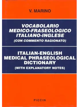 Vocabolario Medico Fraseologico inglese-italiano, italiano-inglese ( 2 Voll.)