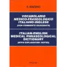 Vocabolario Medico Fraseologico inglese-italiano, italiano-inglese ( 2 Voll.)