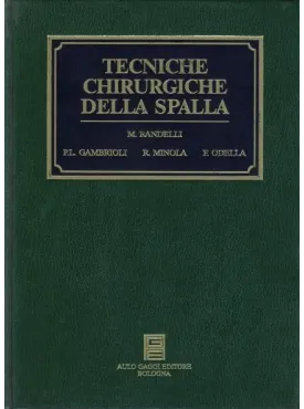 Tecniche chirurgiche della spalla