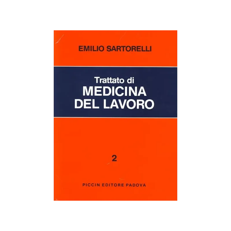 Trattato di  Medicina del Lavoro