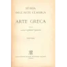 Storia dell'Arte Classica: Arte Greca (2 voll.)