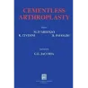 CEMENTLESS ARTHROPLASTY