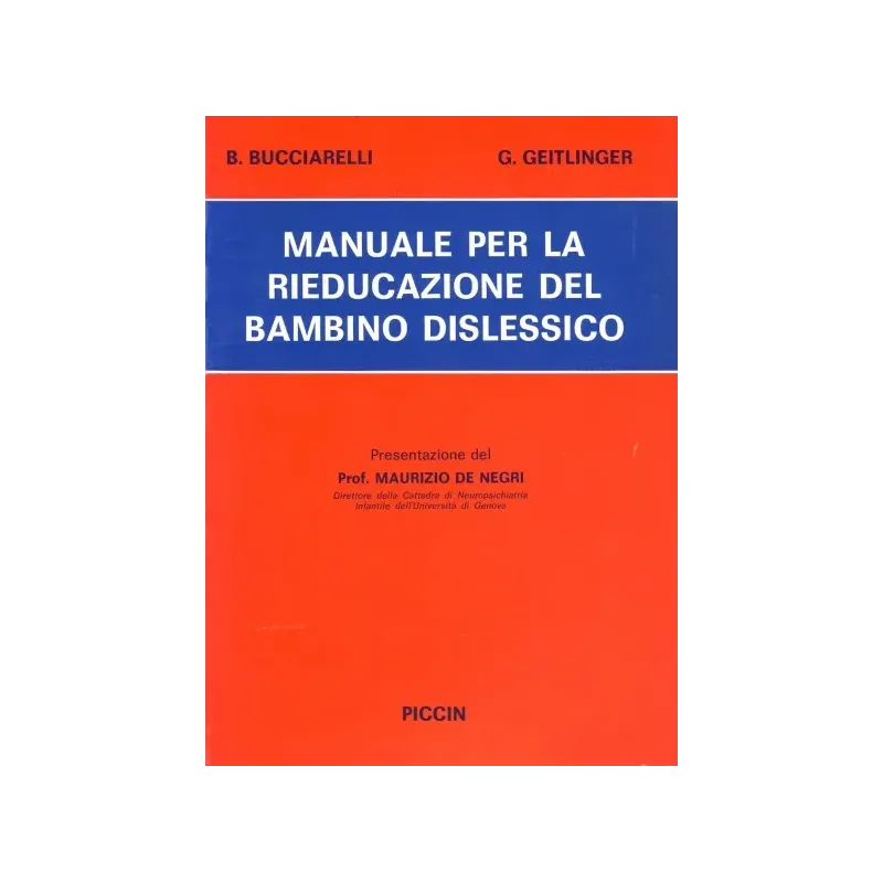 Manuale per la Rieducazione del Bambino Dislessico