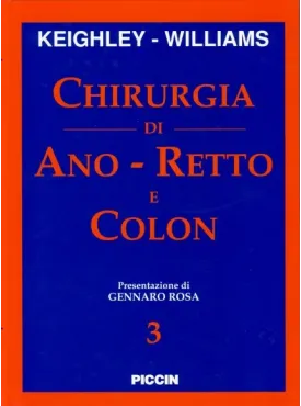 Chirurgia dell'ano, del retto, del colon (3 volumi)
