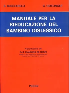 Manuale per la Rieducazione del Bambino Dislessico