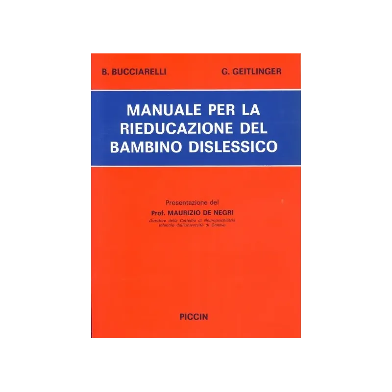 Manuale per la Rieducazione del Bambino Dislessico