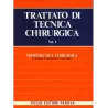 Propedeutica Chirurgica - Vol. I