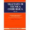 Chirurgia dell'Esofago e dell'Ipofaringe -  Terapia delle Affezioni Neoplastiche - Vol. V/1-2
