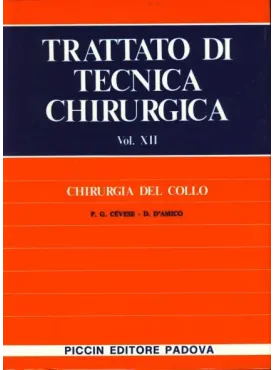Chirurgia del Collo - Vol. XII