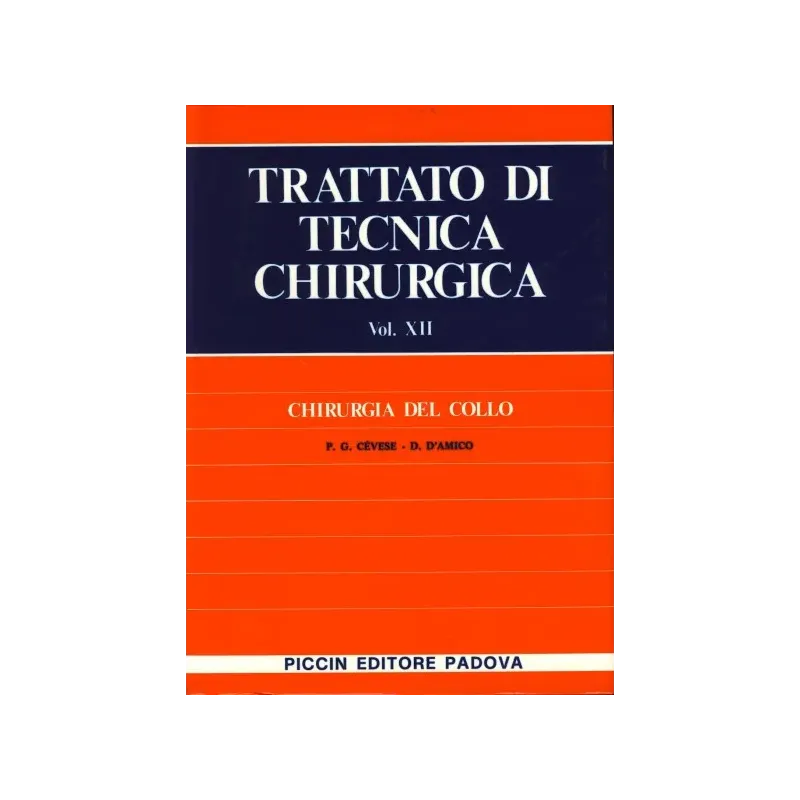 Chirurgia del Collo - Vol. XII