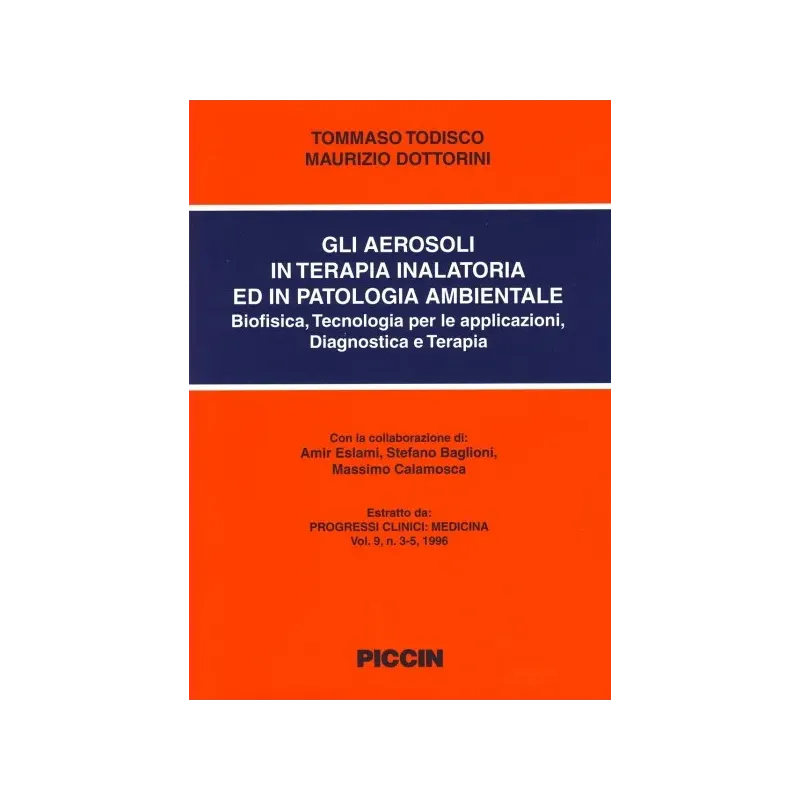 Gli Aerosoli in Terapia Inalatoria ed in patologia Ambientale