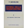 Storia della Odontoiatria - Vol. 1