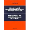 Vocabolario Medico-Fraseologico Inglese-Italiano - English-Italian Medical Phrase Dictionary
