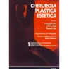 Chirurgia Plastica Estetica - Ritidectomia facciale - Vol. 1