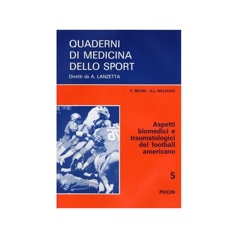 Aspetti Biomedici e Traumatologici del Football Americano