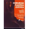 Chirurgia Plastica Estetica -  Liposcultura - Vol. 7