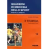 Il Triathlon - Aspetti Medici e Tecnici