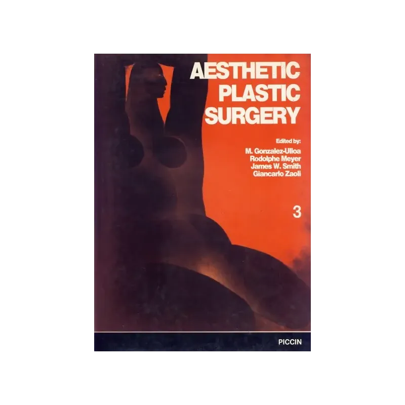 Gonzalez-Ulloa/Zaoli  Inglese III Vol. - Aesthetic Plastic Surgery