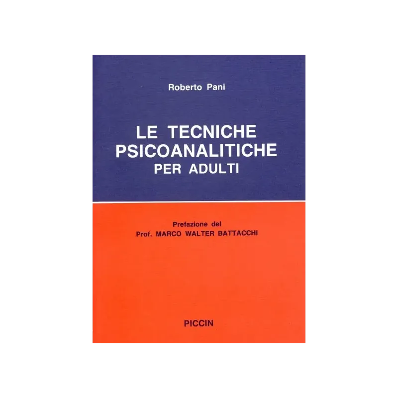 Le Tecniche Psicoanalitiche per Adulti