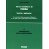 Corso modulare di Fisica Vol. 4 - Cinematica  Moto Rettilineo