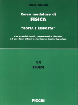 Corso modulare di Fisica Vol. 14 - Fluidi