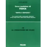 Corso modulare di Fisica Vol. 19 - La Conduzione nei Solidi