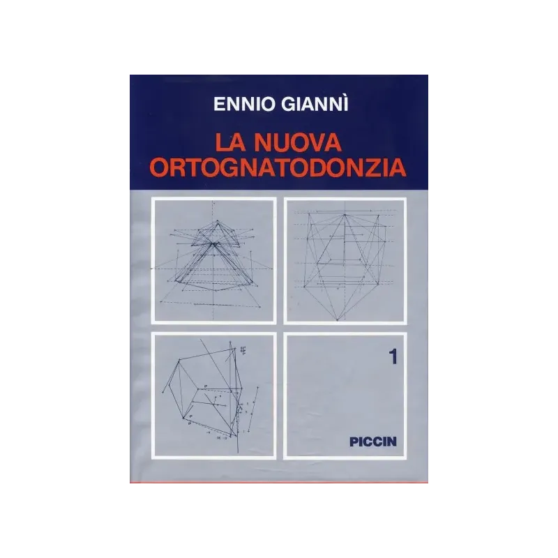 La Nuova Ortognatodonzia  - Vol. 1