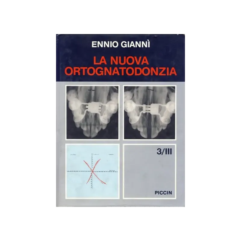 La Nuova Ortognatodonzia - Vol. 3/III