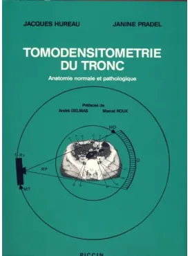 TOMODENSITOMETRIE DU TRONC