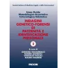 Indagini genetico-forensi di paternità e identificazione personale. Linee Guida metodologico-Accertative Criteriologico-Valutati