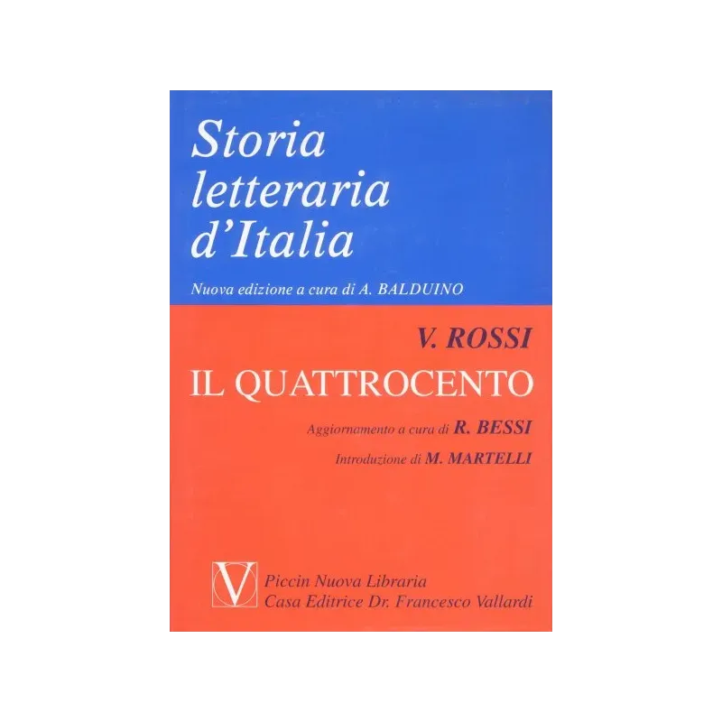 Storia Letteraria d'Italia - Il Quattrocento