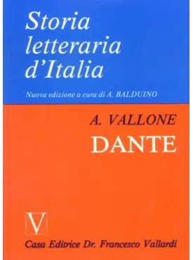 Storia Letteraria d'Italia - Dante