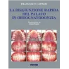 La disgiunzione rapida del palato in ortognatodonzia