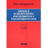 Manuale di odontoiatria psicosomatica e psicostomatologia