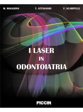 I Laser  in Odontoiatria