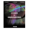 I Laser  in Odontoiatria