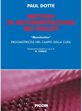 Metodo di movimentazione dei malati