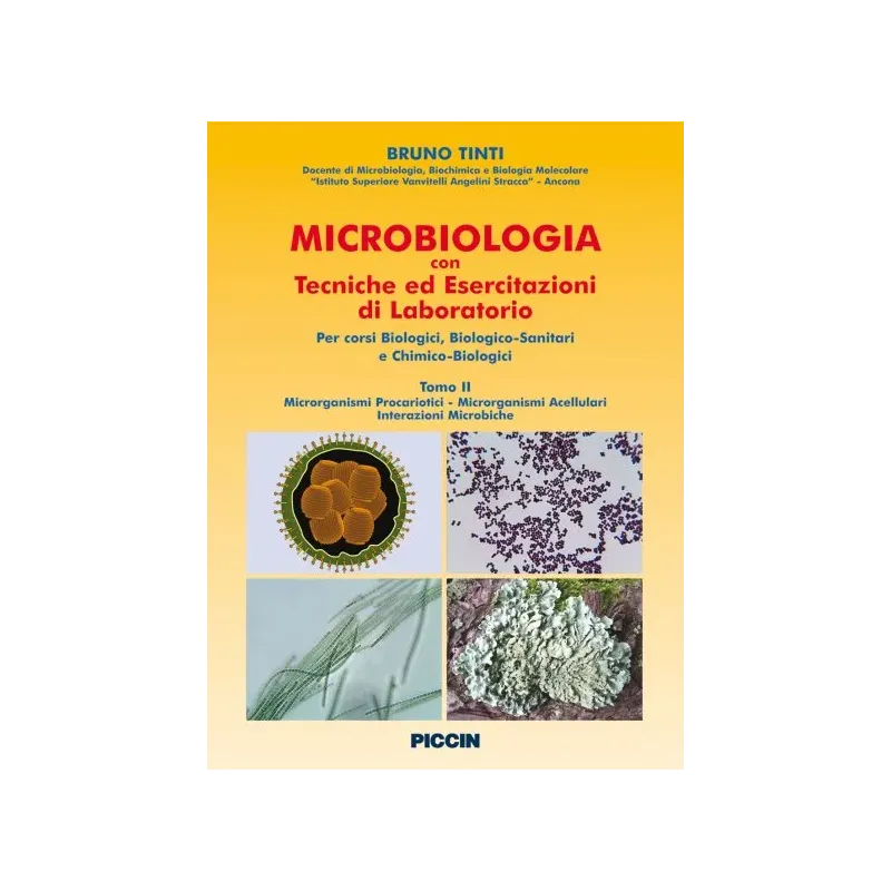 Microbiologia con tecniche ed esercitazioni di laboratorio Vol II