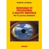 Manuale di psichiatria e salute mentale  per le lauree sanitarie