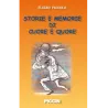 Storie e memorie di cuore e quore